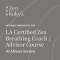Los Angeles Zen Kokyū Introductory Class (120 min) - February 28, 2026