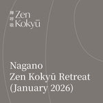 Load image into Gallery viewer, Nagano Zen Kokyū Retreat (January 2026)
